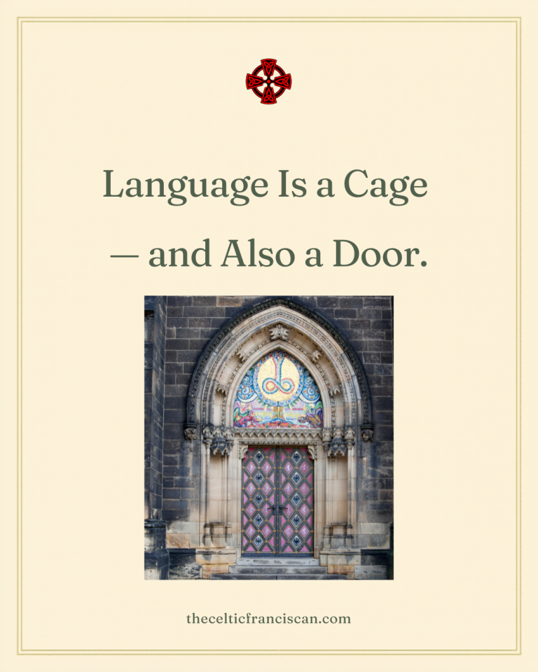 Language Is a Cage — and Also a Door